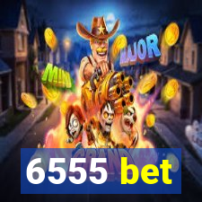 6555 bet